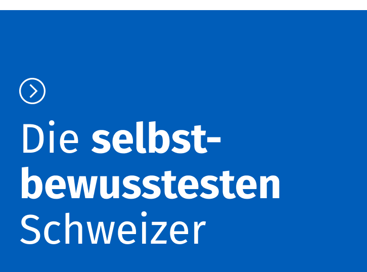 Die selbst-bewusstesten Europäer